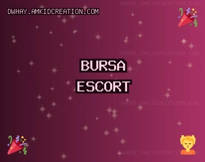 Bursa Escort: Kestel Escort, Yenişehir Escort, Yıldırım Escort